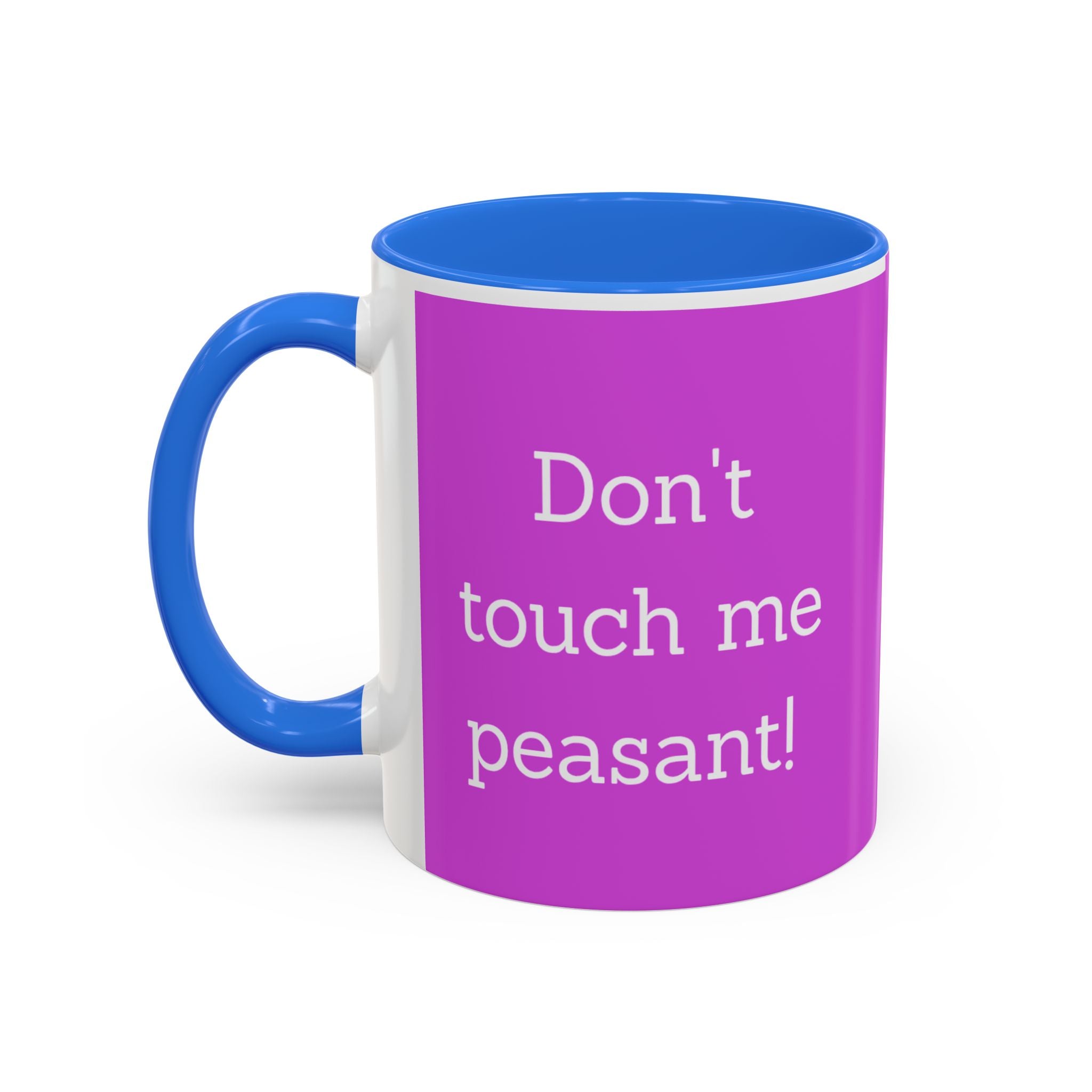 Funny Mug - 'Don't Touch Me Peasant' - Unique Gift for Coffee Lovers, Quirky Kitchen Decor, Perfect for Birthdays, Housewarmings, or [...]